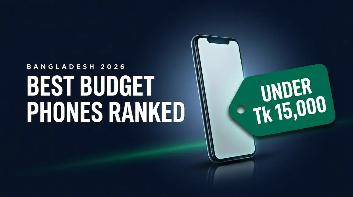 best-phone-under-15000-taka-in-bangladesh-2026-feature